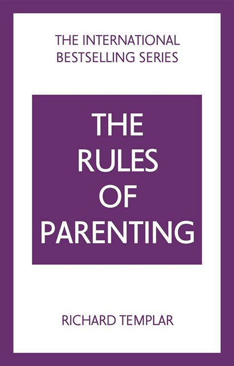 The Rules of Parenting A Personal Code for Bringing Up Happy Confident Children PDF