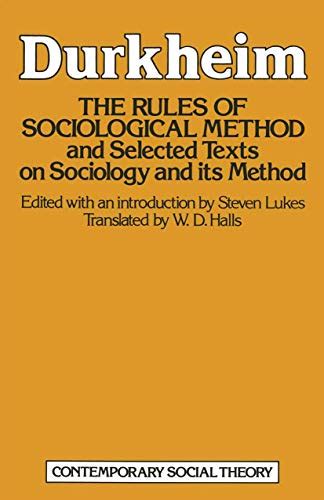 The Rules of Sociological Method And Selected Texts on Sociology and its Method Epub