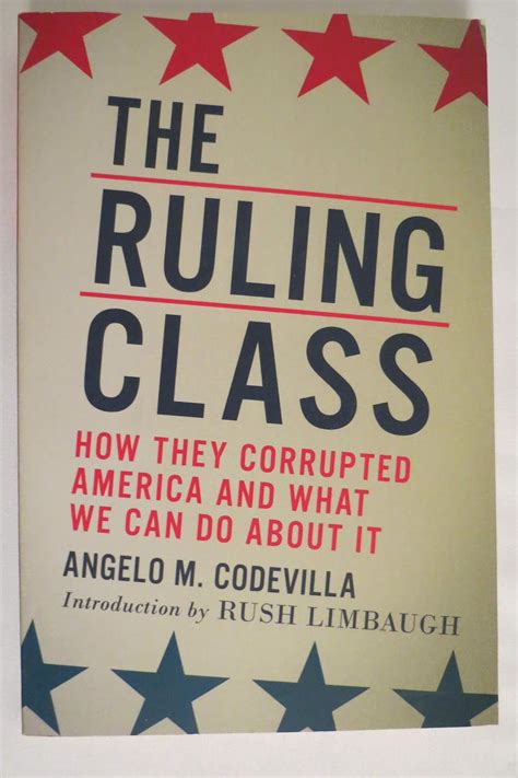 The Ruling Class How They Corrupted America and What We Can Do About It Doc