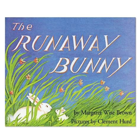 The Runaway Bunny Reader