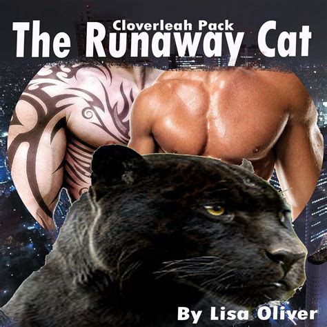 The Runaway Cat The Cloverleah Pack Volume 2 Kindle Editon