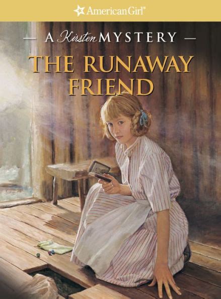 The Runaway Friend American Girl Mysteries