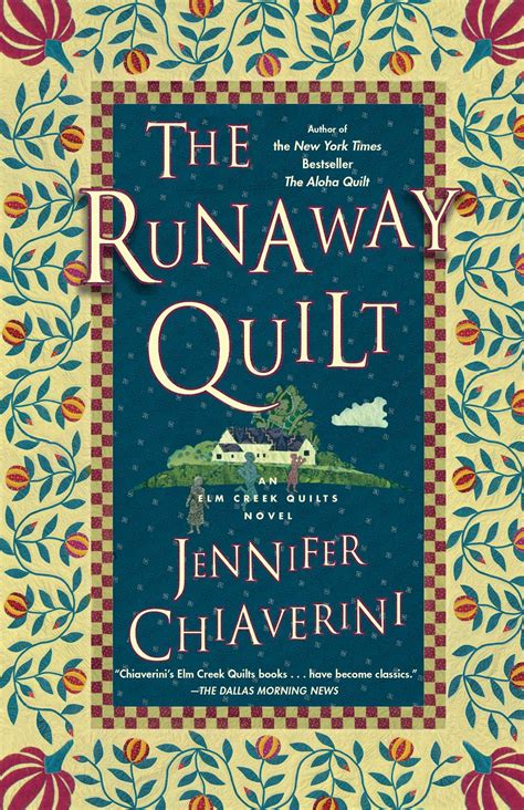 The Runaway Quilt An Elm Creek Quilts Novel The Elm Creek Quilts Doc
