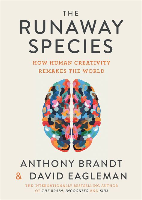 The Runaway Species How human creativity remakes the world Epub