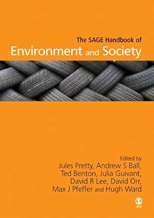 The SAGE Handbook of Environment and Society Reader