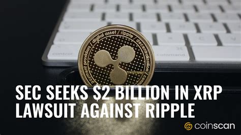 The SEC's Lawsuit Against Ripple Labs: A Watershed Moment