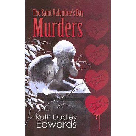 The Saint Valentine s Day Murders A Robert Amiss Mystery 2 Robert Amiss Mysteries Epub
