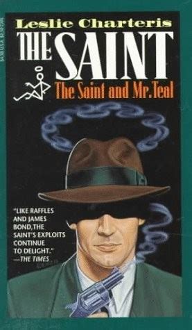 The Saint and Mr Teal The Saint Series Reader