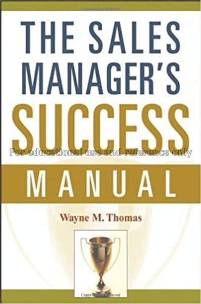The Sales Manager's Success Manual Kindle Editon