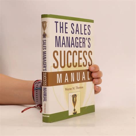 The Sales Manager's Success Manual Kindle Editon