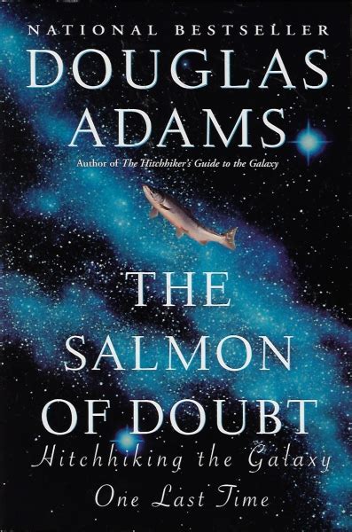 The Salmon of Doubt: Hitchhiking the Galaxy One Last Time PDF