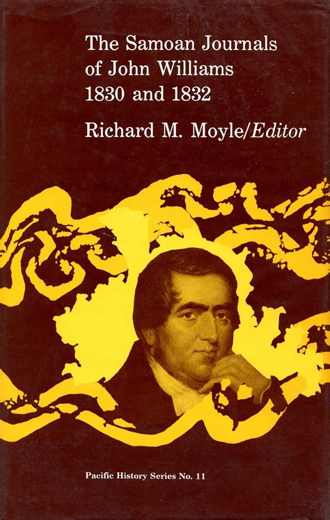 The Samoan Journals of John Williams 1830 and 1832 Pacific History  PDF