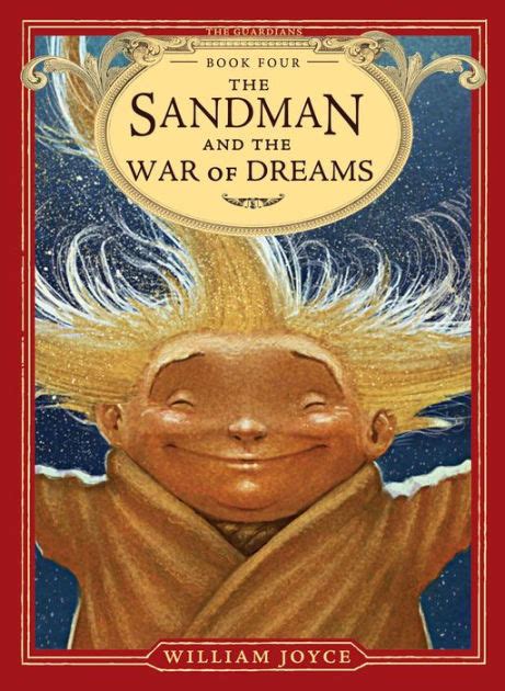 The Sandman and the War of Dreams The Guardians Book 4