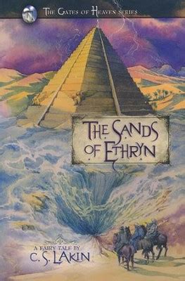 The Sands of Ethryn The Gates of Heaven Series Reader