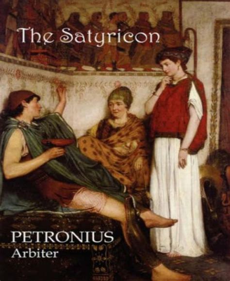 The Satyricon of Petronius Arbiter PDF
