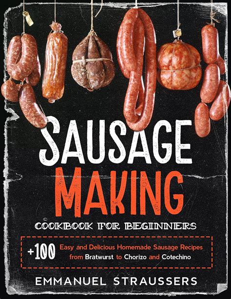 The Sausage Making Cookbook Epub