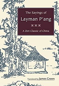 The Sayings of Layman P ang A Zen Classic of China Kindle Editon