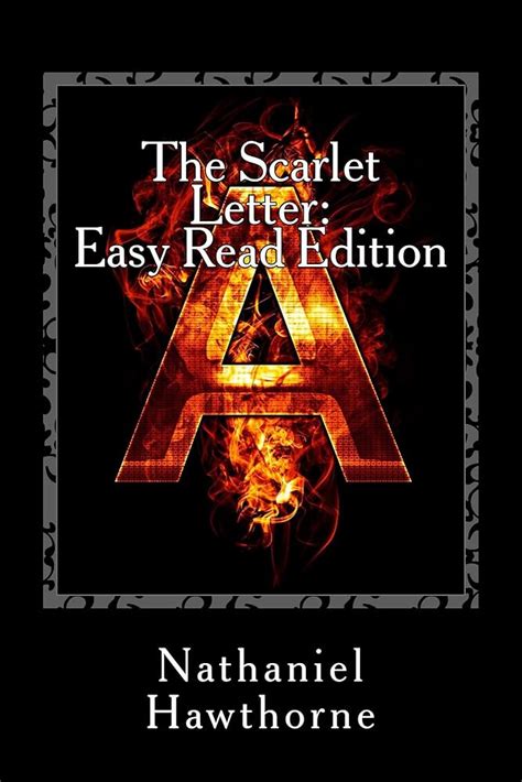 The Scarlet Letter Easy Read Edition Everything You Need in Half the Time Reader