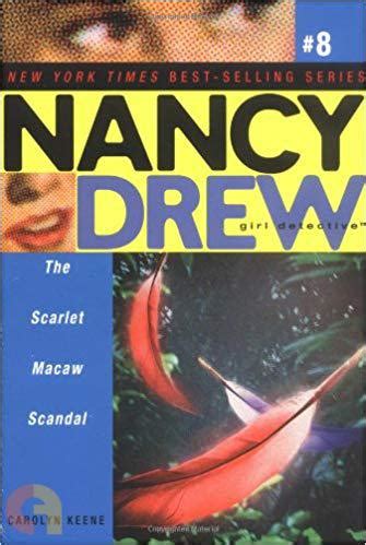 The Scarlet Macaw Scandal Nancy Drew All New Girl Detective Book 8 PDF