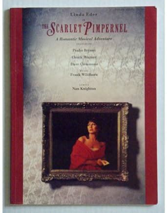 The Scarlet Pimpernel: Vocal Selections (Paperback) Ebook Kindle Editon