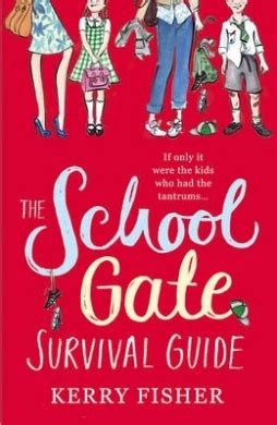 The School Gate Survival Guide Kindle Editon