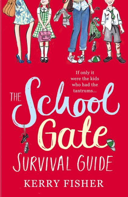 The School Gate Survival Guide Kindle Editon