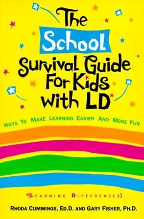 The School Survival Guide for Kids With Ld Learning Differences Epub