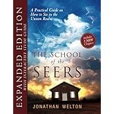 The School of Seers Expanded Edition A Practical Guide on How to See in the Unseen Realm Epub