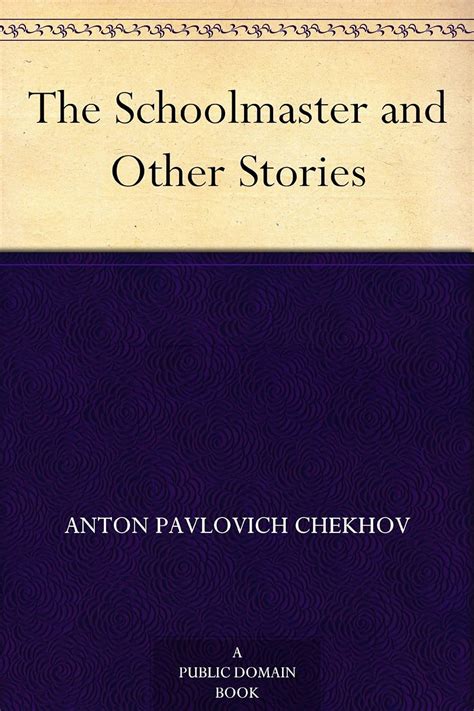 The Schoolmaster and Other Stories Kindle Editon