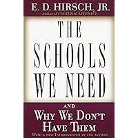 The Schools We Need And Why We Don t Have Them Doc