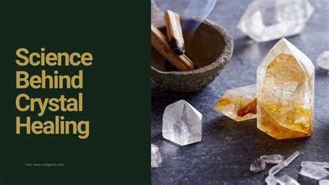 The Science Behind Crystals and Healing