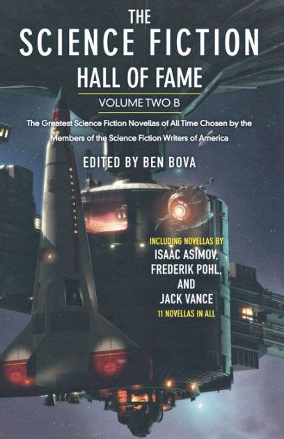 The Science Fiction Hall of Fame Volume Two A The Greatest Science Fiction Novellas of All Time Chosen by the Members of The Science Fiction Writers of America SF Hall of Fame Doc