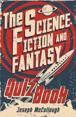 The Science Fiction and Fantasy Quiz Book Open Book Kindle Editon