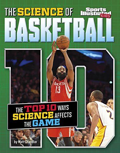 The Science of Basketball Top 10 Science