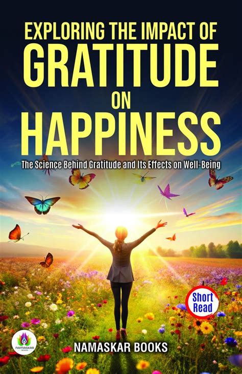 The Science of Gratitude: Unlocking Its Profound Effects