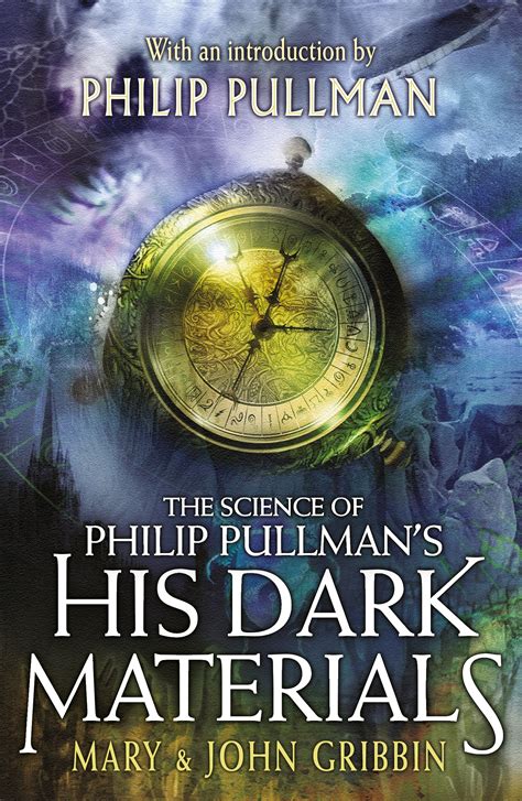 The Science of Philip Pullman s His Dark Materials Reader