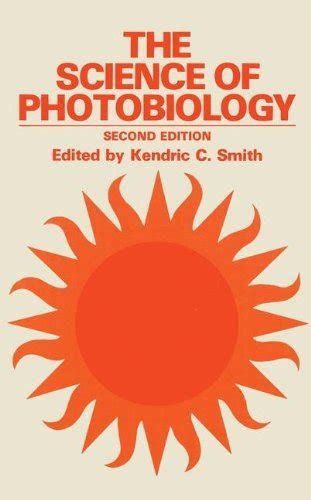 The Science of Photobiology 2nd Edition Kindle Editon
