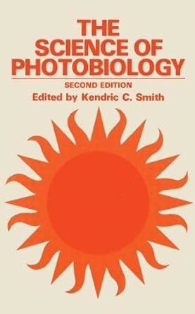 The Science of Photobiology 2nd Edition Kindle Editon