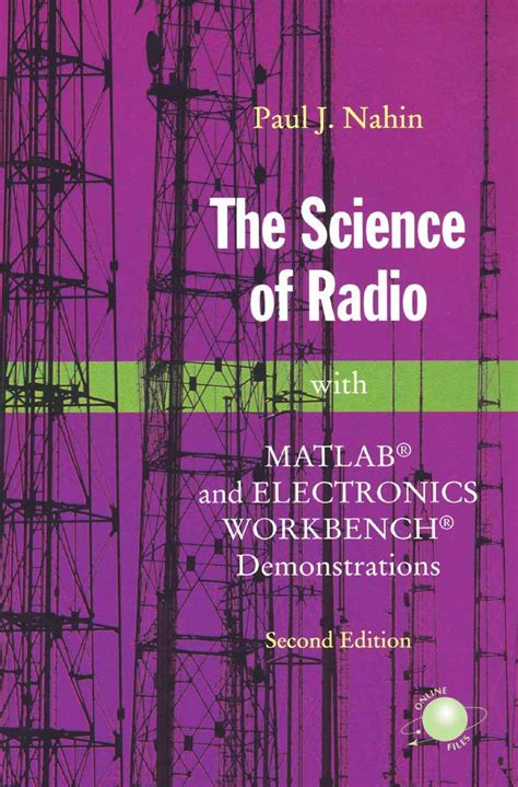 The Science of Radio with MATLAB and Electronics Workbench Demonstrations 2nd Edition Kindle Editon