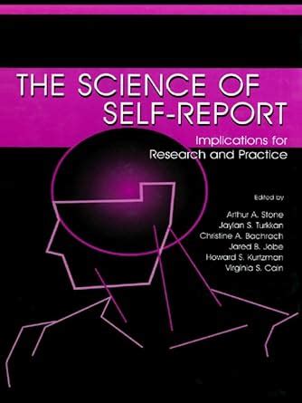 The Science of Self-report: Implications for Research and Practice Kindle Editon