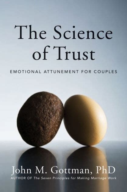 The Science of Trust Emotional Attunement for Couples Reader