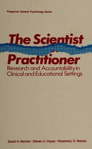 The Scientist Practitioner Research and Accountability in Clinical and Educational Settings Epub