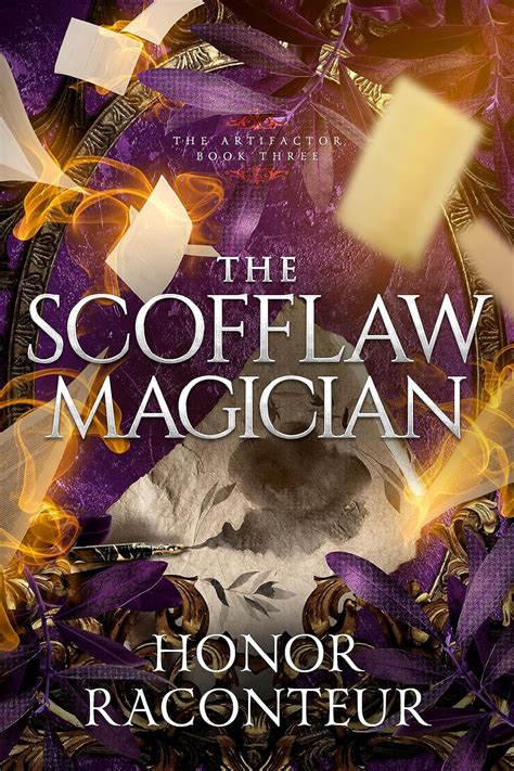 The Scofflaw Magician The Artifactor Volume 3 Epub