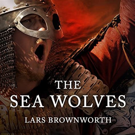 The Sea Wolves A History of the Vikings PDF