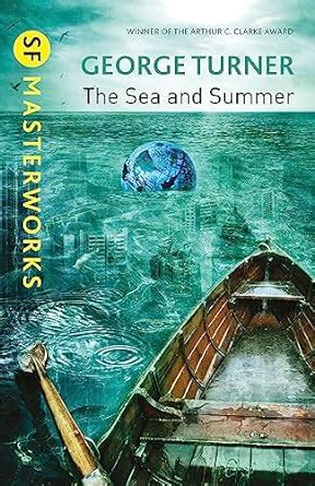 The Sea and Summer SF Masterworks Reader