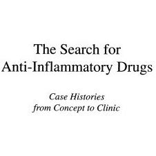 The Search for Anti-Inflammatory Drugs - Case Histories from Concept to Clinic Kindle Editon