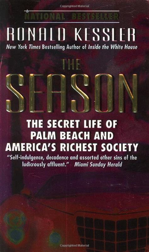 The Season The Secret Life of Palm Beach and America s Richest Society Reader