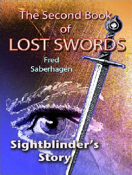 The Second Book of Lost Swords Sightblinder s Story PDF