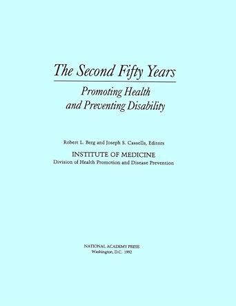 The Second Fifty Years Promoting Health and Preventing Disability Epub