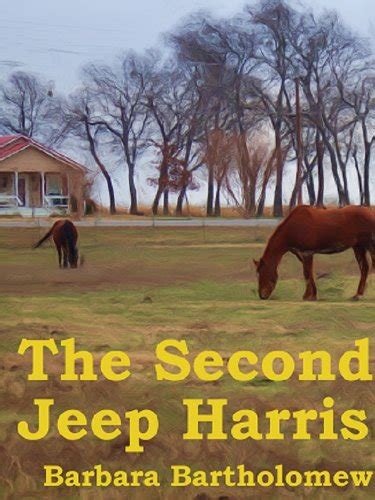 The Second Jeep Harris A Time Travel Adventure Book 1
